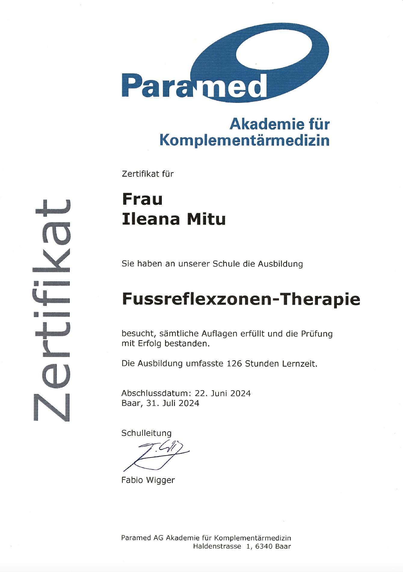 Zertifikat Fussreflexzonen-Therapie der Paramed Akademie für Komplementärmedizin, ausgestellt für Ileana-Nicoleta Mitu